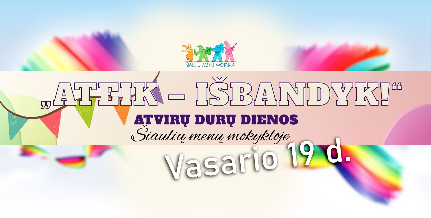 ATVIRŲ DURŲ DIENOS „ATEIK – IŠBANDYK!“