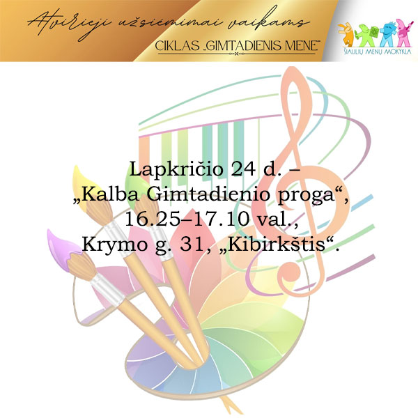 „Kalba Gimtadienio proga“Krymo g. 31, „Kibirkštis“
